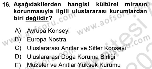 Kentsel ve Çevresel Koruma Dersi 2023 - 2024 Yılı (Final) Dönem Sonu Sınav Soruları 16. Soru