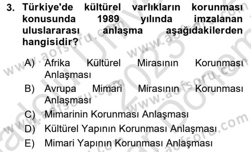 Kentsel ve Çevresel Koruma Dersi 2023 - 2024 Yılı (Final) Dönem Sonu Sınav Soruları 3. Soru