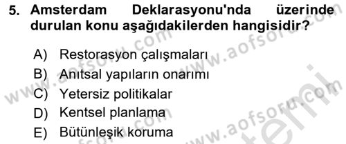 Kentsel ve Çevresel Koruma Dersi 2023 - 2024 Yılı (Final) Dönem Sonu Sınav Soruları 5. Soru