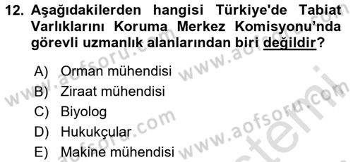 Kentsel ve Çevresel Koruma Dersi 2023 - 2024 Yılı Yaz Okulu Sınav Soruları 12. Soru