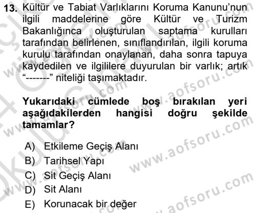 Kentsel ve Çevresel Koruma Dersi 2023 - 2024 Yılı Yaz Okulu Sınav Soruları 13. Soru