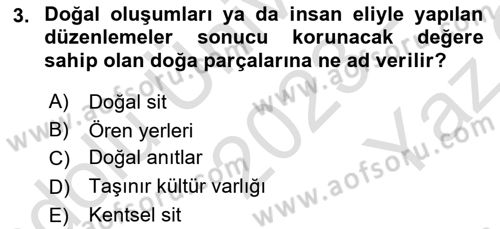 Kentsel ve Çevresel Koruma Dersi 2023 - 2024 Yılı Yaz Okulu Sınav Soruları 3. Soru