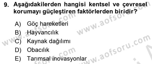 Kentsel ve Çevresel Koruma Dersi 2023 - 2024 Yılı Yaz Okulu Sınav Soruları 9. Soru