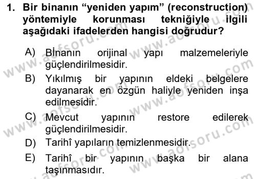 Kentsel ve Çevresel Koruma Dersi 2024 - 2025 Yılı (Vize) Ara Sınav Soruları 1. Soru