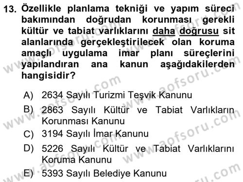 Kentsel ve Çevresel Koruma Dersi 2024 - 2025 Yılı (Vize) Ara Sınav Soruları 13. Soru