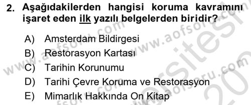 Kentsel ve Çevresel Koruma Dersi 2024 - 2025 Yılı (Vize) Ara Sınav Soruları 2. Soru