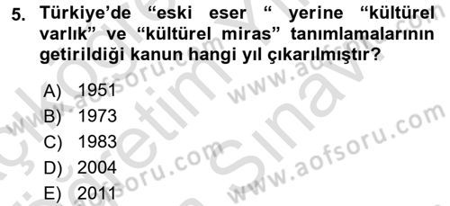 Kentsel ve Çevresel Koruma Dersi 2024 - 2025 Yılı (Vize) Ara Sınav Soruları 5. Soru