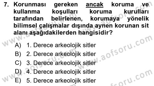 Kentsel ve Çevresel Koruma Dersi 2024 - 2025 Yılı (Vize) Ara Sınav Soruları 7. Soru