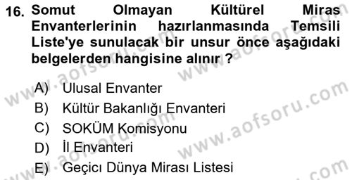 Türkiye’nin Somut Olmayan Kültürel Mirası Dersi Ara Sınavı Deneme Sınav Soruları 16. Soru