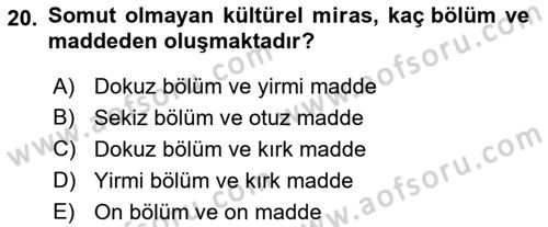 Türkiye’nin Somut Olmayan Kültürel Mirası Dersi 2023 - 2024 Yılı (Vize) Ara Sınav Soruları 20. Soru