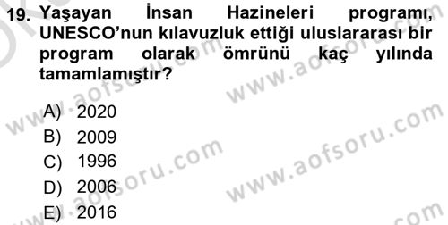 Türkiye’nin Somut Olmayan Kültürel Mirası Dersi 2023 - 2024 Yılı Yaz Okulu Sınav Soruları 19. Soru