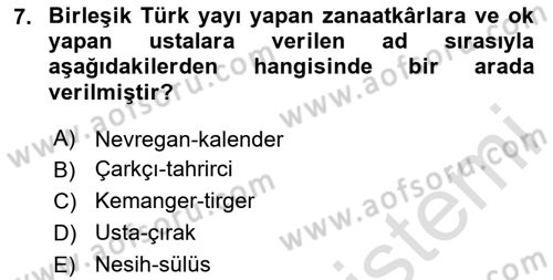 Türkiye’nin Somut Olmayan Kültürel Mirası Dersi 2023 - 2024 Yılı Yaz Okulu Sınav Soruları 7. Soru