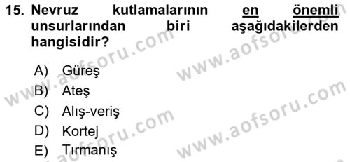 Türkiye’nin Somut Olmayan Kültürel Mirası Dersi Ara Sınavı Deneme Sınav Soruları 15. Soru