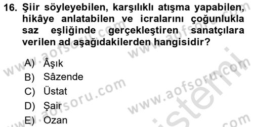 Türkiye’nin Somut Olmayan Kültürel Mirası Dersi Ara Sınavı Deneme Sınav Soruları 16. Soru
