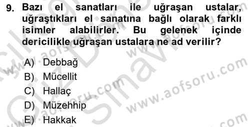 Türkiye’nin Somut Olmayan Kültürel Mirası Dersi 2024 - 2025 Yılı (Final) Dönem Sonu Sınav Soruları 9. Soru