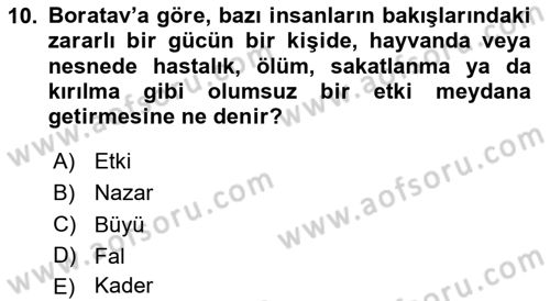 Türkiye’nin Somut Olmayan Kültürel Mirası Dersi 2024 - 2025 Yılı Yaz Okulu Sınav Soruları 10. Soru