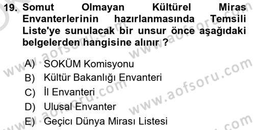 Türkiye’nin Somut Olmayan Kültürel Mirası Dersi 2024 - 2025 Yılı Yaz Okulu Sınav Soruları 19. Soru