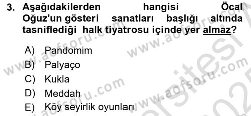 Türkiye’nin Somut Olmayan Kültürel Mirası Dersi 2024 - 2025 Yılı Yaz Okulu Sınav Soruları 3. Soru