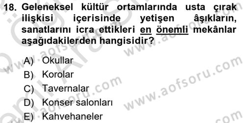 Türkiye’nin Somut Olmayan Kültürel Mirası Dersi 2025 - 2026 Yılı (Vize) Ara Sınav Soruları 18. Soru