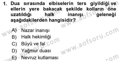 Türkiye’nin Somut Olmayan Kültürel Mirası Dersi 2025 - 2026 Yılı (Final) Dönem Sonu Sınav Soruları 1. Soru