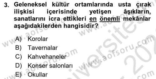 Türkiye’nin Somut Olmayan Kültürel Mirası Dersi 2025 - 2026 Yılı (Final) Dönem Sonu Sınav Soruları 3. Soru