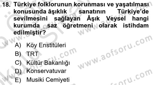 Türkiye’nin Somut Olmayan Kültürel Mirası Dersi 2025 - 2026 Yılı Yaz Okulu Sınav Soruları 18. Soru