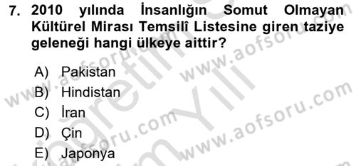 Türkiye’nin Somut Olmayan Kültürel Mirası Dersi 2025 - 2026 Yılı Yaz Okulu Sınav Soruları 7. Soru