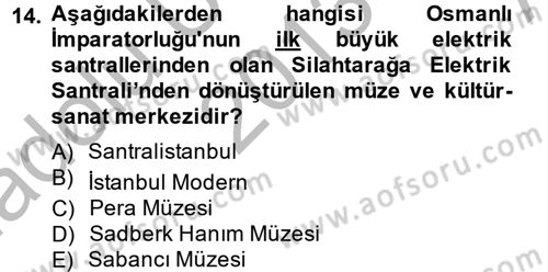 Müzecilik ve Sergileme Dersi 2013 - 2014 Yılı (Vize) Ara Sınav Soruları 14. Soru