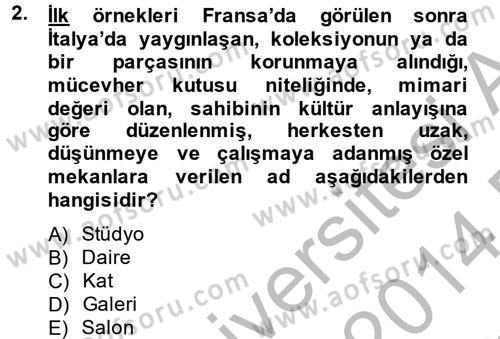 Müzecilik ve Sergileme Dersi 2013 - 2014 Yılı (Final) Dönem Sonu Sınav Soruları 2. Soru