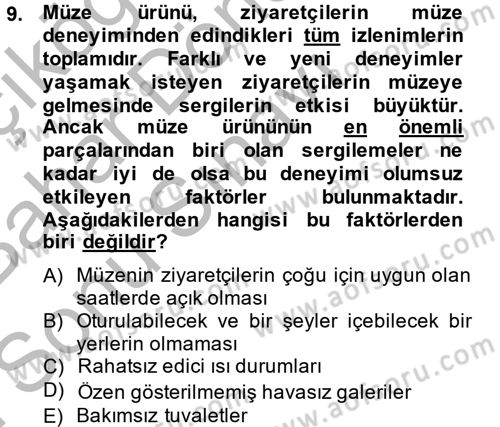 Müzecilik ve Sergileme Dersi 2014 - 2015 Yılı (Final) Dönem Sonu Sınav Soruları 9. Soru
