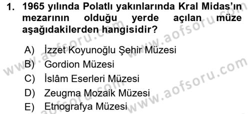 Müzecilik ve Sergileme Dersi 2015 - 2016 Yılı (Final) Dönem Sonu Sınav Soruları 1. Soru