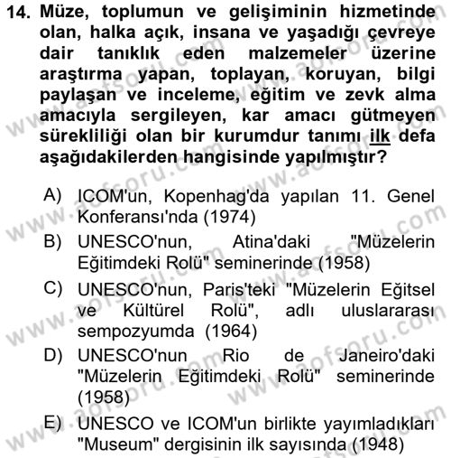 Müzecilik ve Sergileme Dersi 2015 - 2016 Yılı (Final) Dönem Sonu Sınav Soruları 14. Soru