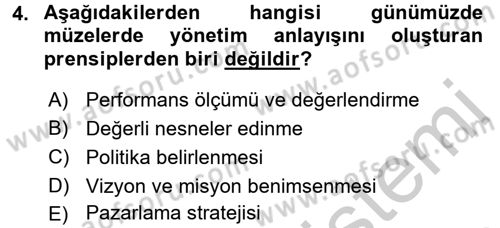 Müzecilik ve Sergileme Dersi 2016 - 2017 Yılı (Vize) Ara Sınav Soruları 4. Soru