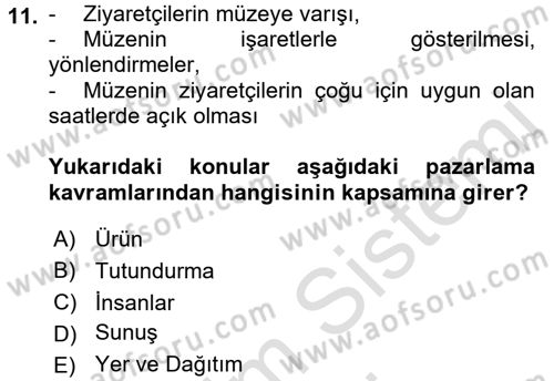 Müzecilik ve Sergileme Dersi 2016 - 2017 Yılı (Final) Dönem Sonu Sınav Soruları 11. Soru