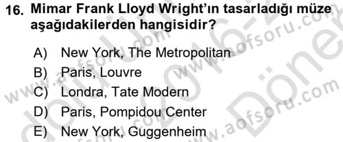 Müzecilik ve Sergileme Dersi 2016 - 2017 Yılı (Final) Dönem Sonu Sınav Soruları 16. Soru