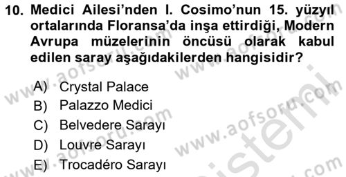 Müzecilik ve Sergileme Dersi 2023 - 2024 Yılı (Vize) Ara Sınav Soruları 10. Soru