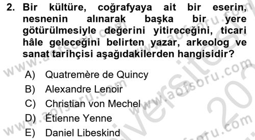 Müzecilik ve Sergileme Dersi 2023 - 2024 Yılı (Vize) Ara Sınav Soruları 2. Soru