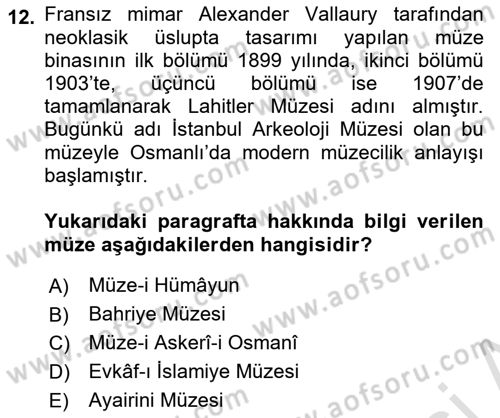 Müzecilik ve Sergileme Dersi Dönem Sonu Sınavı Deneme Sınav Soruları 12. Soru