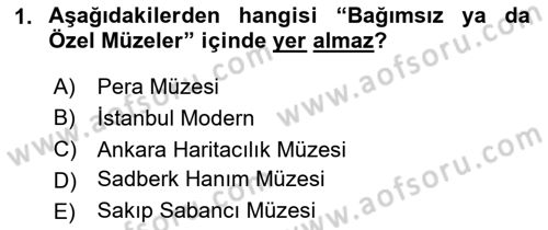 Müzecilik ve Sergileme Dersi 2023 - 2024 Yılı Yaz Okulu Sınav Soruları 1. Soru