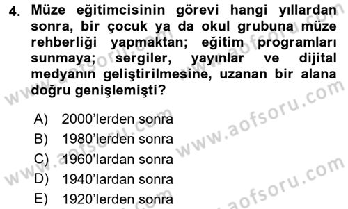 Müzecilik ve Sergileme Dersi 2023 - 2024 Yılı Yaz Okulu Sınav Soruları 4. Soru