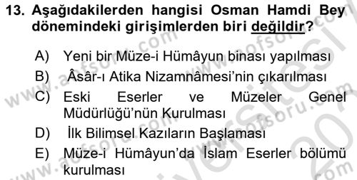 Müzecilik ve Sergileme Dersi 2024 - 2025 Yılı (Vize) Ara Sınav Soruları 13. Soru