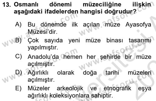 Müzecilik ve Sergileme Dersi 2025 - 2026 Yılı (Vize) Ara Sınav Soruları 13. Soru