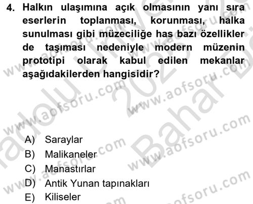 Müzecilik ve Sergileme Dersi 2025 - 2026 Yılı (Vize) Ara Sınav Soruları 4. Soru