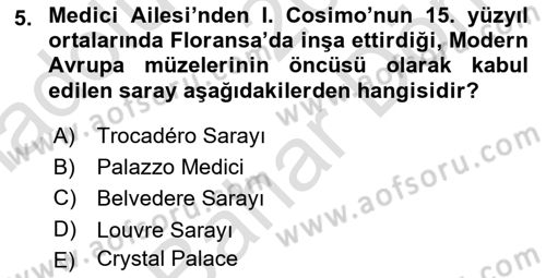 Müzecilik ve Sergileme Dersi 2025 - 2026 Yılı (Final) Dönem Sonu Sınav Soruları 5. Soru