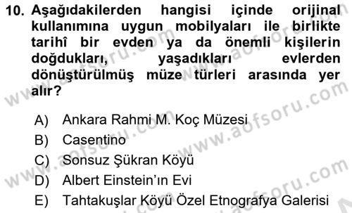 Müzecilik ve Sergileme Dersi 2025 - 2026 Yılı Yaz Okulu Sınav Soruları 10. Soru