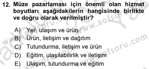 Müzecilik ve Sergileme Dersi 2025 - 2026 Yılı Yaz Okulu Sınav Soruları 12. Soru