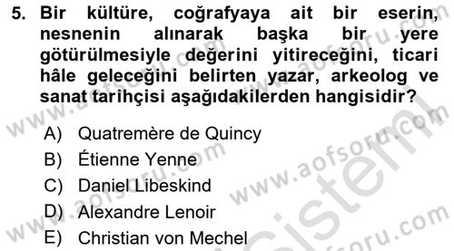Müzecilik ve Sergileme Dersi 2025 - 2026 Yılı Yaz Okulu Sınav Soruları 5. Soru