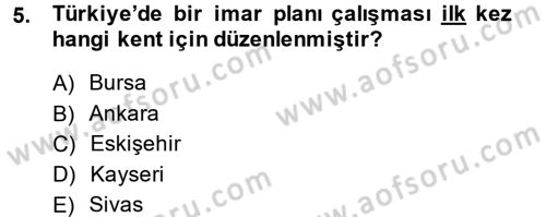 Restorasyon ve Koruma İlkeleri Dersi 2014 - 2015 Yılı (Vize) Ara Sınav Soruları 5. Soru