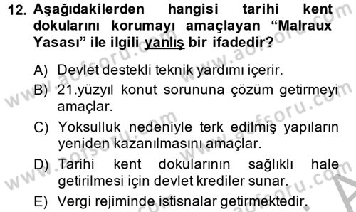 Restorasyon ve Koruma İlkeleri Dersi 2014 - 2015 Yılı (Final) Dönem Sonu Sınav Soruları 12. Soru