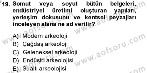 Restorasyon ve Koruma İlkeleri Dersi 2014 - 2015 Yılı (Final) Dönem Sonu Sınav Soruları 19. Soru
